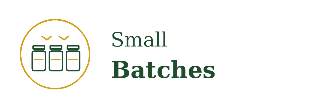 Small Batches